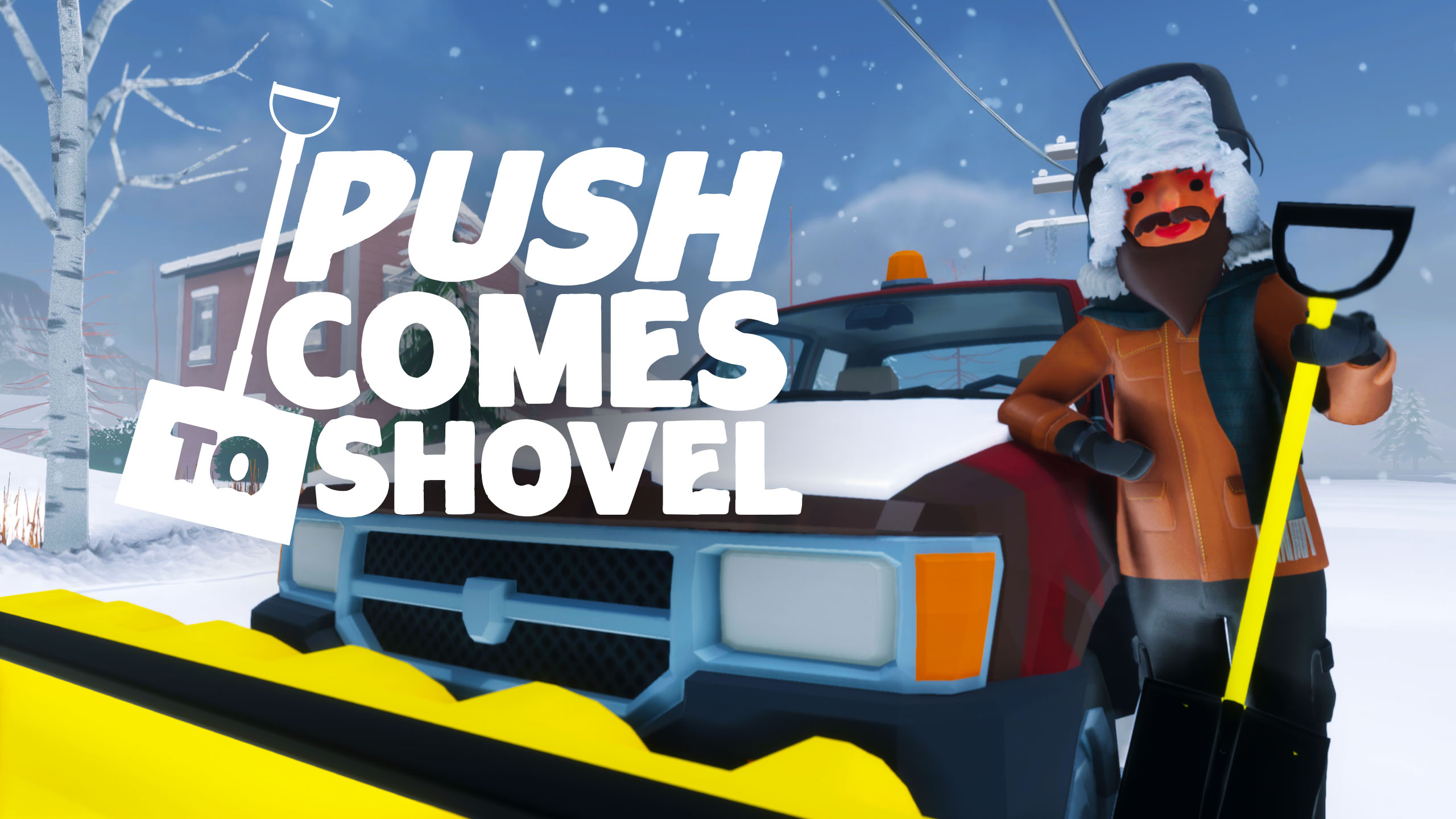 push comes to shovel logo background